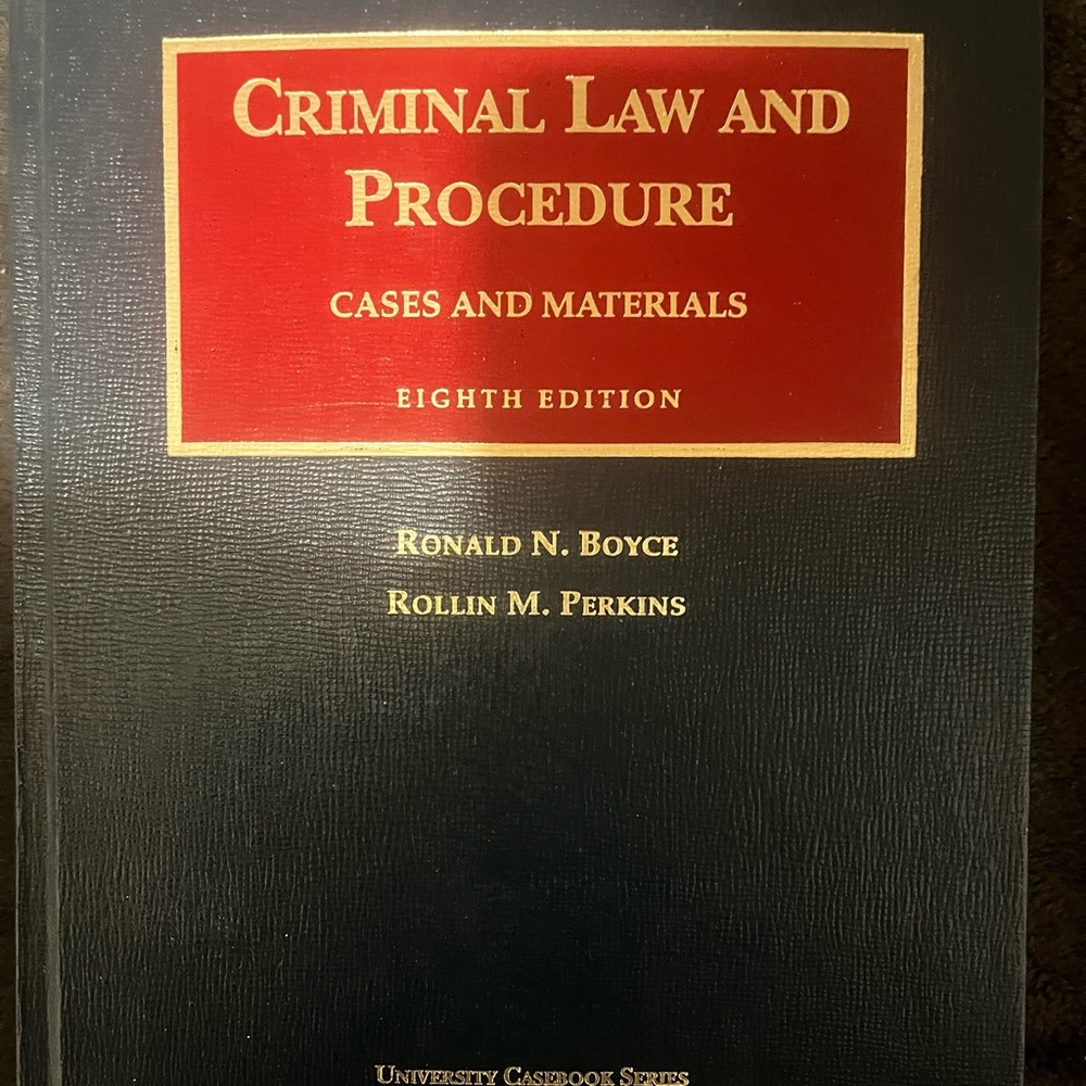 Criminal law and procedure 8th edition